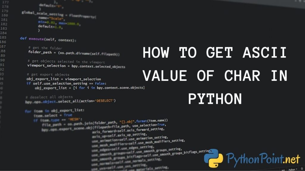 how-to-get-ascii-value-of-char-in-python-pythonpoint