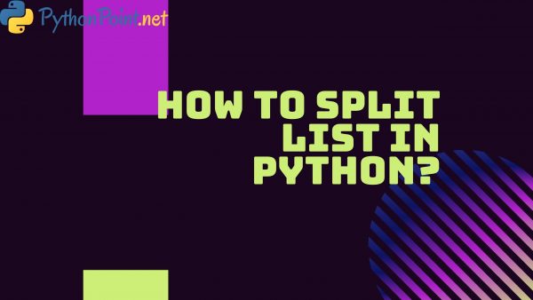 how-to-split-list-in-python-pythonpoint