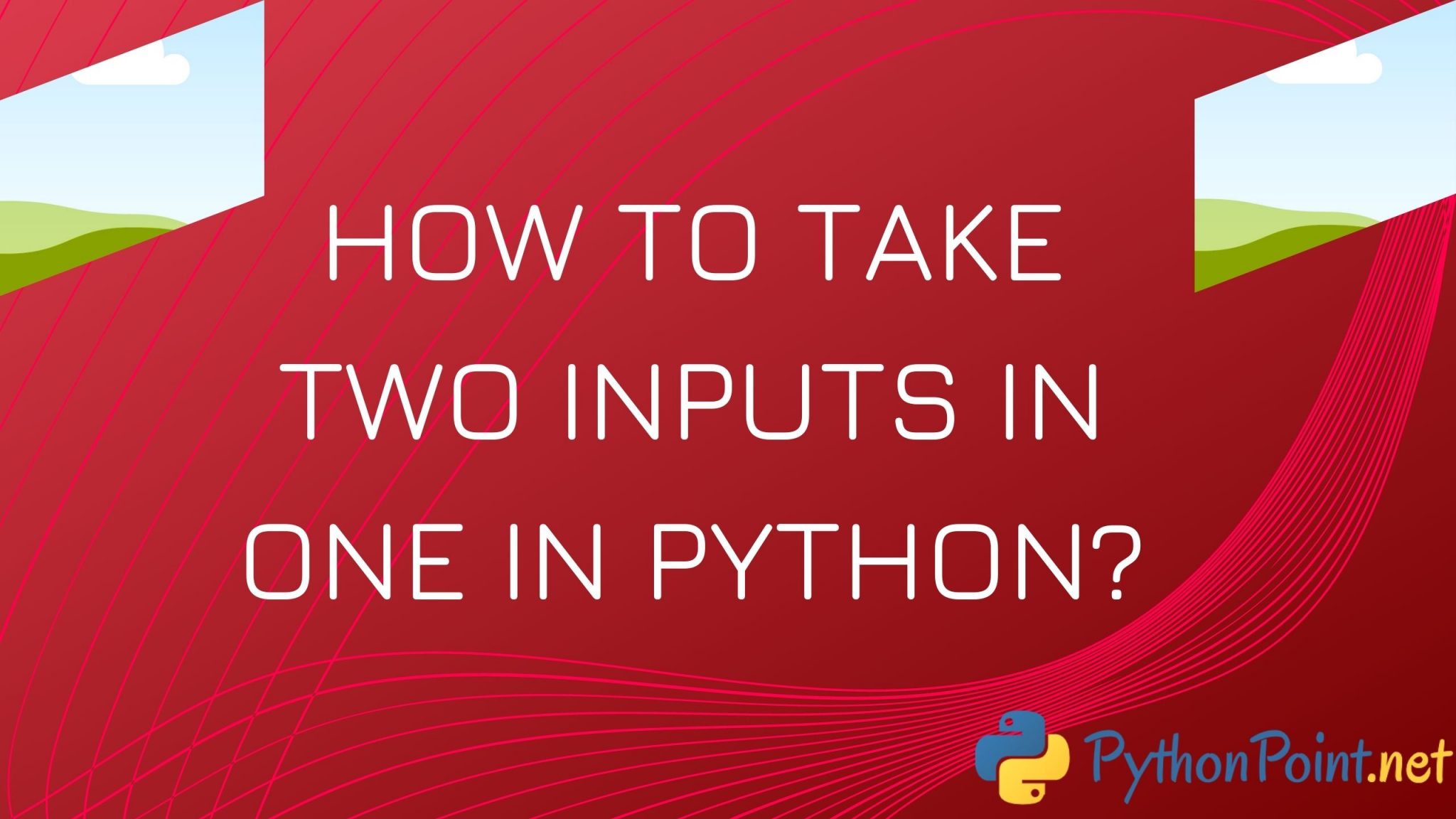 how-to-take-two-inputs-in-one-line-in-python-pythonpoint