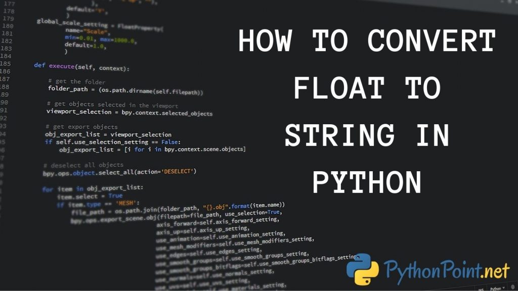 How To Convert Float Value To String In Python