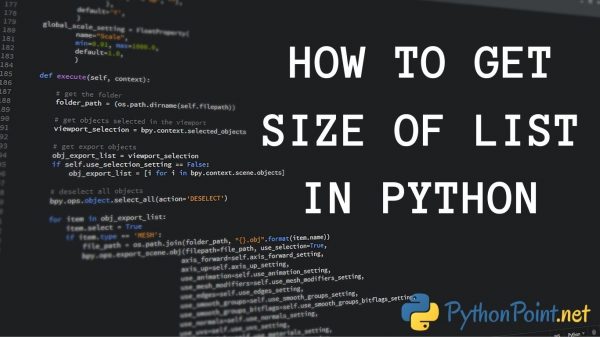 how-to-get-size-of-list-in-python-pythonpoint