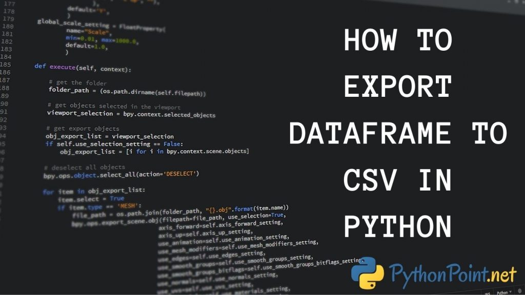 how-to-export-dataframe-to-csv-in-python-pythonpoint